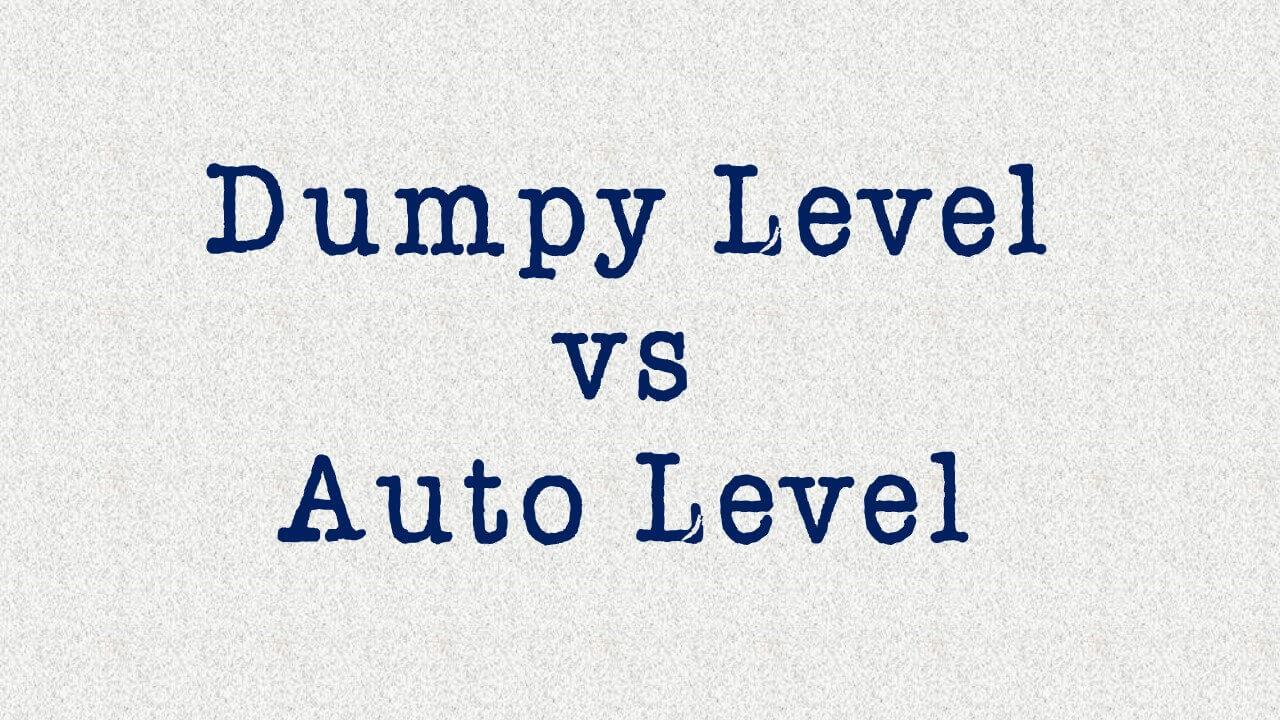 dumpy-level-vs-auto-level